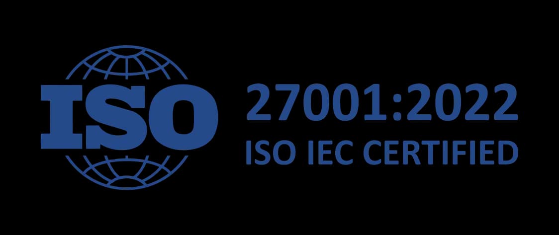 ISO/IEC 27001:2022 certified